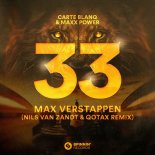 Carte Blanq & Maxx Power - 33 Max Verstappen