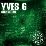 Yves G - Superstar (Radio Edit)