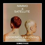 NIMMO - Looking For Loving (Satellite VIP)