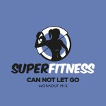 SuperFitness - Can Not Let Go (Instrumental Workout Mix 133 bpm)