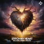 Hallasen & Amero Feat. URBANO - Stitch My Heart