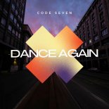 Code Seven - Dance Again (Extended Mix)