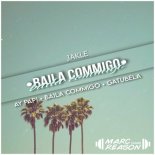 JAKLE - Baila Commigo (Extended Mix)