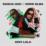Idris Elba, Sasha GiGi - Ooh LALA (Extended Version)