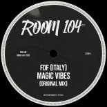 FDF (Italy) - Magic Vibes (Original Mix)