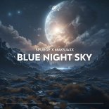 Spurge & Maksjaxx - Blue Night Sky (Extended Mix)