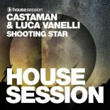 Castaman, Luca Vanelli - Shooting Star (Extended Mix)
