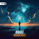 Braxx - Higher Skies (Extended Mix)
