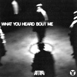 OOTORO - What You Heard Bout Me (Extended Mix)