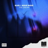 SLVR & Wave Wave - The Dream (Extended Mix)