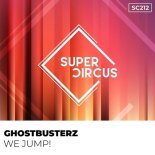Ghostbusterz - We Jump (Original Mix)