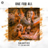 Galactixx Feat. Lin was here - One For All (Extended Mix)