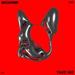 Scorsi - Take Me (Extended Mix)