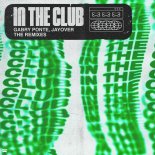 Gabry Ponte & Jayover - In The Club (Titanz Remix)