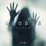 Soren - GHOSTS (INSIDE MY MIND) (Extended Mix)