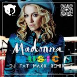 Madonna - Music (Dj Fat Maxx Remix 2023)[Extended Version]