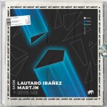 Lautaro Ibañez, Mart.in - Changes (Original Mix)