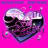 Nathan Dawe feat. Bebe Rexha - Heart Still Beating