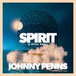 Johnny Penns - Spirit (I Still Feel) (Extended Mix)