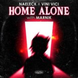 Naeleck & Vini Vici X Marnik – Home Alone (Extended Mix)