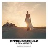 Markus Schulz Ft. Emma Hewitt - Safe From Harm (Axeler8 Remix)