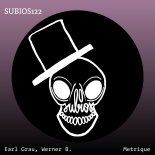 Earl Grau, Werner B. - Metrique (Carbon Remix)