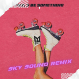 Minelli - Could Be Something (Sky Sound Remix)