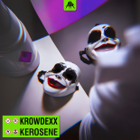 Krowdexx - KEROSENE (Extended Mix)