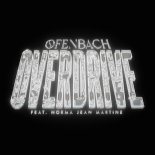 Ofenbach feat. Norma Jean Martine - Overdrive (Sped Up)