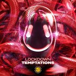 Lockdown - Temptations (Extended Mix)