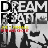Joe T Vannelli - Run And Shout (Club Mix)