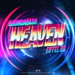 BoomDaBash & Eiffel 65 - Heaven (Beeck Moolin Remix)