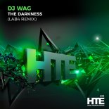 DJ Wag - The Darkness (Lab4 Extended Remix)