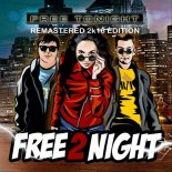 Free 2 Night - Memories (Remastered)