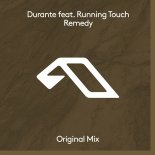 Durante Feat. Running Touch - Remedy
