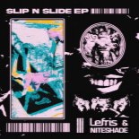 Lefris Feat. Bobby G - Slip n Slide