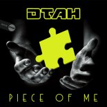 DTAH - Piece Of Me (Original Mix)
