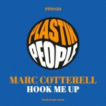 Marc Cotterell - Hook Me Up (Late At night Mix)