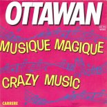Ottawan - Crazy Music (Single Version)