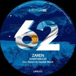 Zarén - Sometimes (Capital Mood Remix)