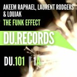 Akeem Raphael, Laurent Rodgers, Loujak - The Funk Effect (Original Mix)