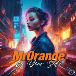 MrOrange - By Your Side (Extended Mix)