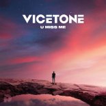Vicetone - U Miss Me (Extended Mix)