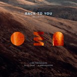 Lost Frequencies & Ambassadors - Back To You (SUBSHIFT Remix - Extended)