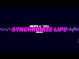 Nexx & THR!LL - Synchronize Lips (Radio Edit)