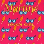 Martine - Tough Girl (Euro Mix 1994)