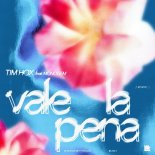 Tim Hox Feat. Monogem - Vale La Pena (Extended Mix)