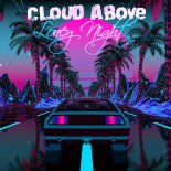 Cloud Above - Loney Night