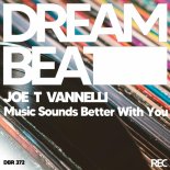 Joe T Vannelli - Music Sounds Better with You (Club Mix)