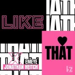 Jonathan Heitch, Emeye - Like That (Extended Mix)